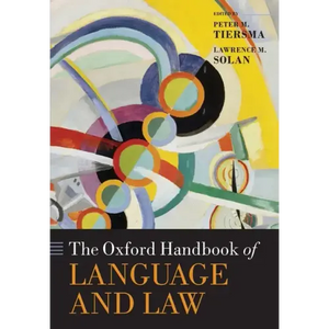 The Oxford Handbook of Language and Law - Paperback
