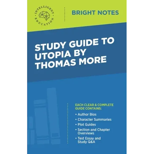 Study Guide to Utopia by Thomas More