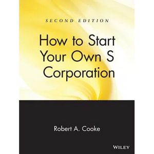 How to Start Your Own 's' Corporation - Paperback