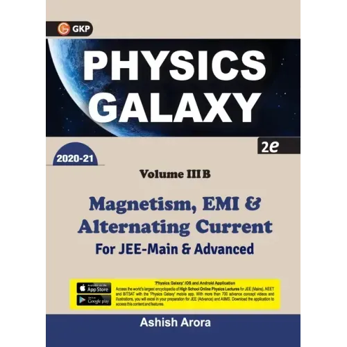 Physics Galaxy 2020-21: Vol.3B - Magnetism, EMI & Alternating Current 2e