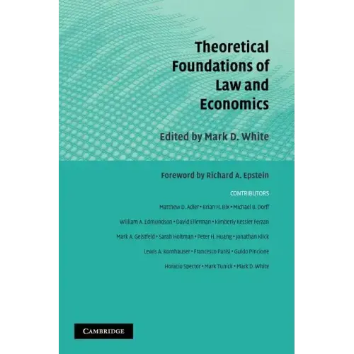 Theoretical Foundations of Law and Economics