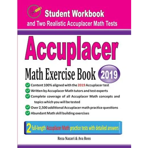 Accuplacer Math Exercise Book: Student Workbook and Two Realistic Accuplacer Math Tests