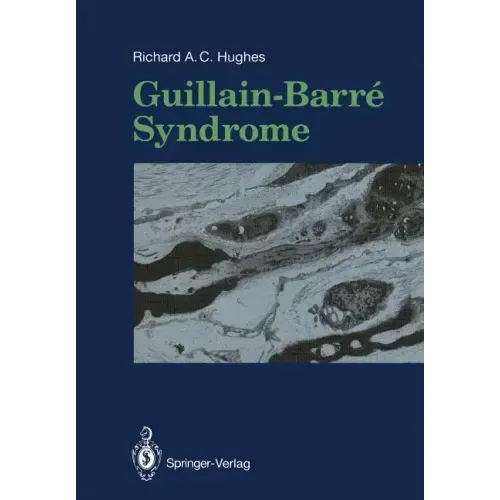 Guillain-Barré Syndrome