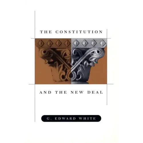 The Constitution and the New Deal