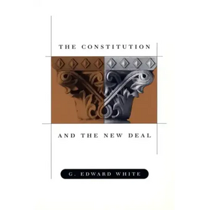 The Constitution and the New Deal - Paperback