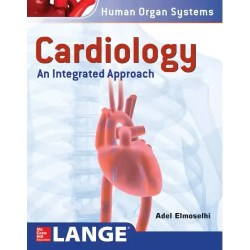 Cardiology: An Integrated Approach