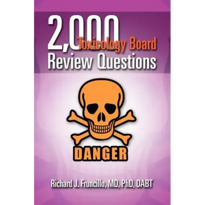 2,000 Toxicology Board Review Questions - Paperback