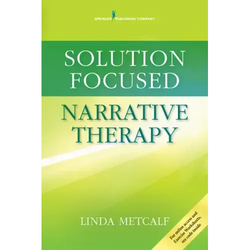 Solution Focused Narrative Therapy
