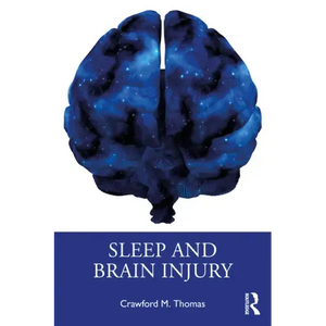 Sleep and Brain Injury - Paperback
