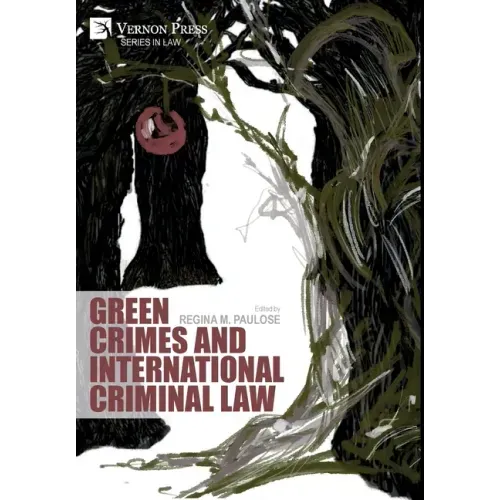 Green Crimes and International Criminal Law