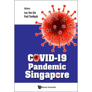 Covid-19 Pandemic in Singapore - Paperback