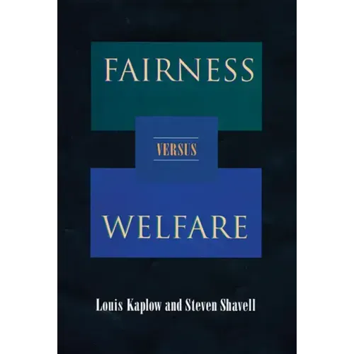 Fairness Versus Welfare
