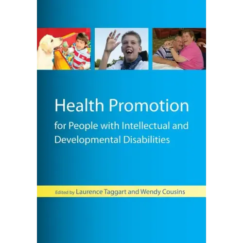 Health Promotion for People with Intellectual and Developmental Disabilities