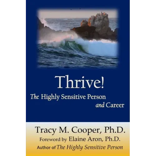 Thrive: The Highly Sensitive Person and Career