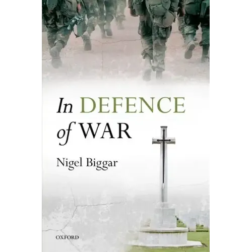 In Defence of War