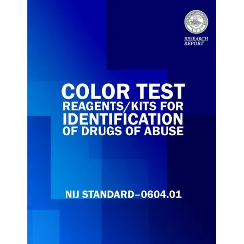 Color Tests Reagents/Kits for Preliminary Identification of Drugs of Abuse