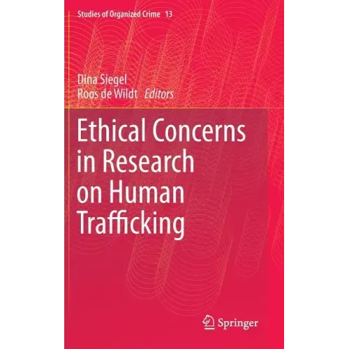 Ethical Concerns in Research on Human Trafficking
