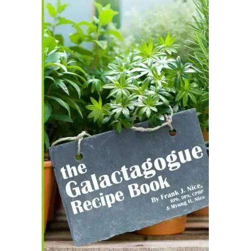 The Galactagogue Recipe Book