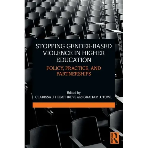 Stopping Gender-based Violence in Higher Education: Policy, Practice, and Partnerships