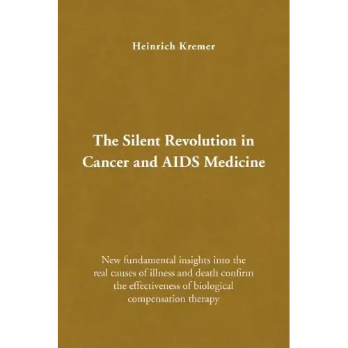 The Silent Revolution in Cancer and AIDS Medicine