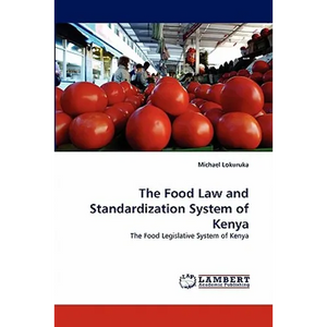 The Food Law and Standardization System of Kenya - Paperback