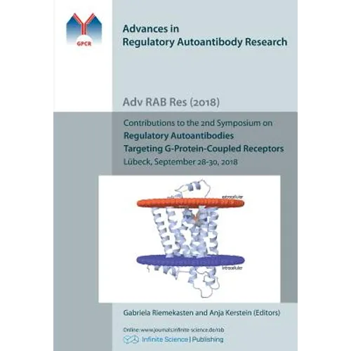 Regulatory Autoantibodies Targeting G-Protein-Coupled Receptors