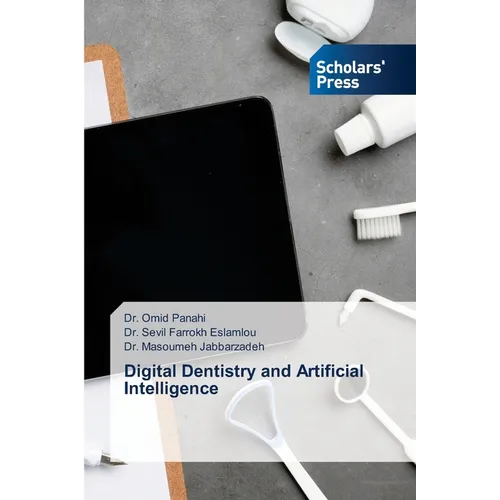 Digital Dentistry and Artificial Intelligence