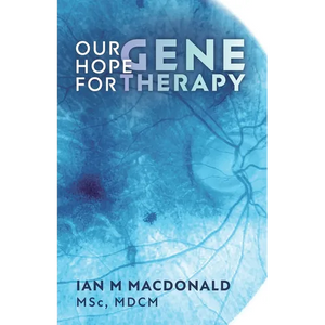 Our Hope for Gene Therapy - Paperback