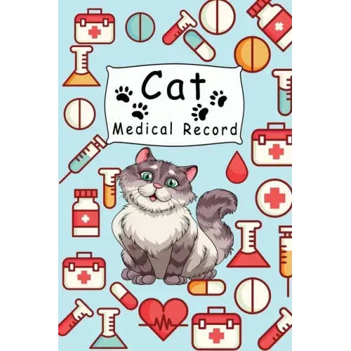 Cat Medical Record: Cute Cats Shots Record Card Kitten Vaccine Book, Vaccine Book Record Cats Medical Perfect Gift for Cat Owners and Love