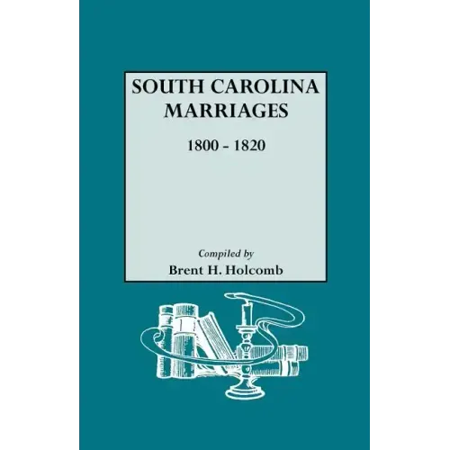South Carolina Marriages, 1800-1820