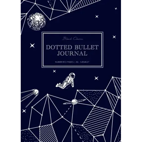 Dotted Bullet Journal: Medium A5 - 5.83X8.27 (Space Walk)