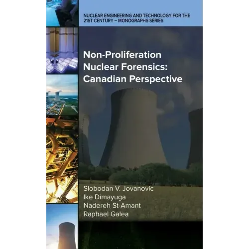 Non-Proliferation Nuclear Forensics: Canadian Perspective