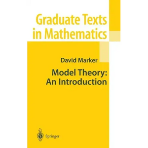 Model Theory: An Introduction - Hardcover