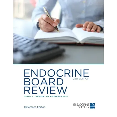 Endocrine Board Review 12th Edition
