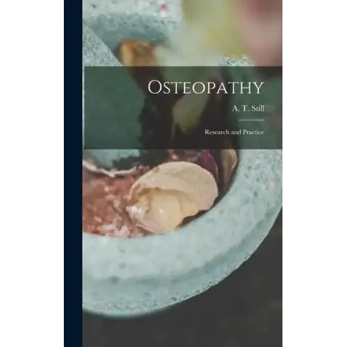 Osteopathy: Research and Practice