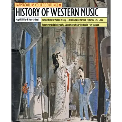 HarperCollins College Outline History of Western Music