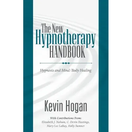 The New Hypnotherapy Handbook