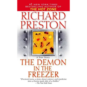 The Demon in the Freezer: A True Story - Paperback