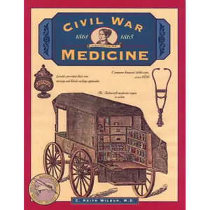 Civil War Medicine - Paperback
