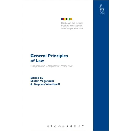 General Principles of Law: European and Comparative Perspectives
