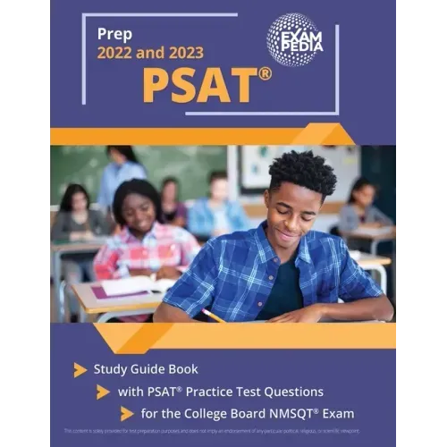 PSAT Prep 2022 and 2023: Study Guide Book with PSAT Practice Test Questions for the College Board NMSQT Exam [2nd Edition]
