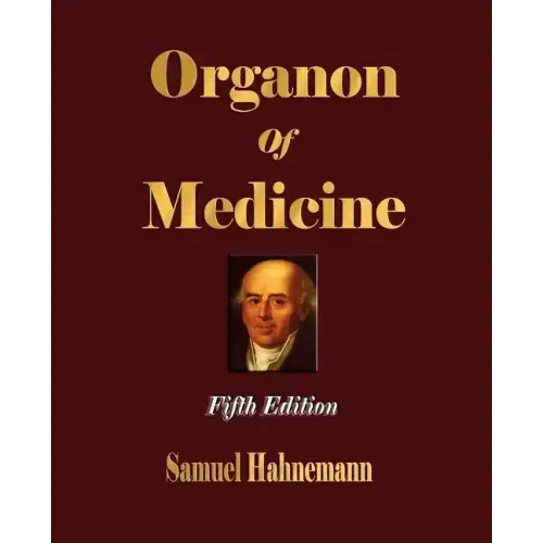 Organon of Medicine - Fifth Edition