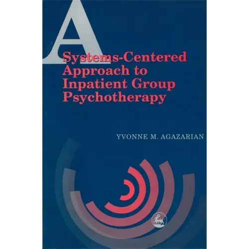 A System-Centered Approaches to Inpatient Group Psychotherapy: Introducing Children and Young People to Their Autism Spectrum Disorder