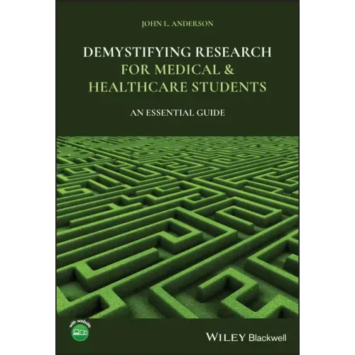 Demystifying Research for Medical and Healthcare Students: An Essential Guide