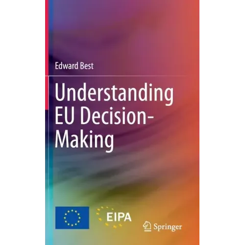 Understanding Eu Decision-Making