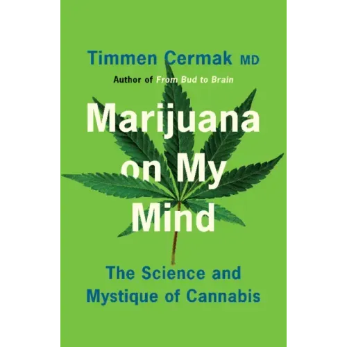 Marijuana on My Mind