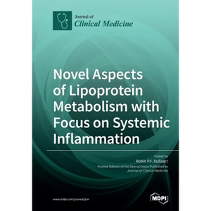 Novel Aspects of Lipoprotein Metabolism with Focus on Systemic Inflammation - Paperback