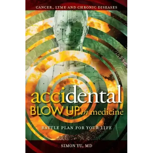 AcciDental Blow Up in Medicine: Battle Plan for Your Life