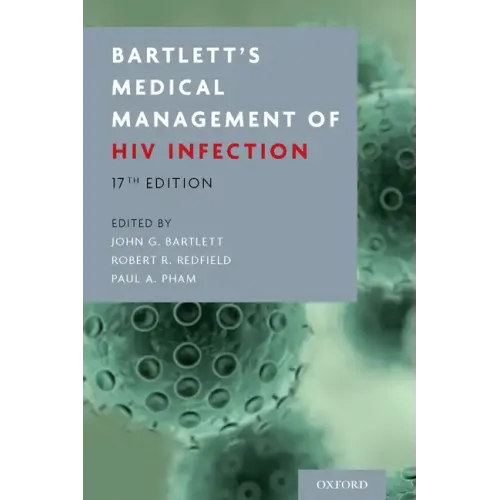 Bartlett's Medical Management of HIV Infection