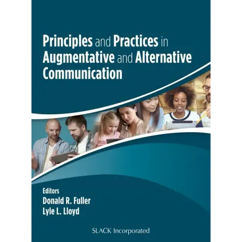 Principles and Practices in Augmentative and Alternative Communication